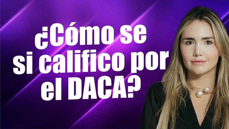 Daca Requisitos Renovaci N Y Oportunidades