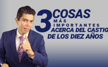 3 cosas más importantes acerca del castigo de los diez años