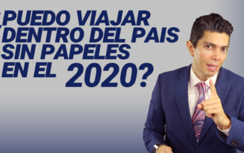 ¿Puedo viajar dentro del país sin papeles en el 2020?