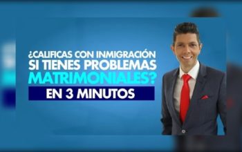 ¿Calificas con inmigración si tienes problemas matrimoniales?