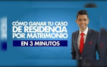 Cómo ganar tu caso de residencia por matrimonio