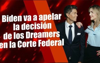 Biden va a apelar la decisión de los Dreamers en la Corte Federal