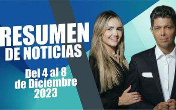 RESUMEN DE NOTICIAS - Del 4 al 8 de Diciembre 2023