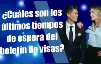 ¿Cuáles son los últimos tiempos de espera del boletín de visas?