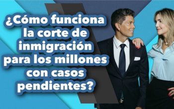 ¿Cómo funciona la corte de inmigración para los millones con casos pendientes?